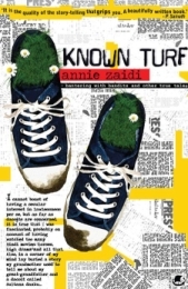 Known Turf - Annie Zaidi Image