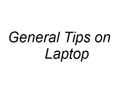 General Tips on Laptop Image