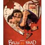 Break Ke Baad Image