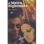 Metro nightmare, A - Shiv Kumar Image