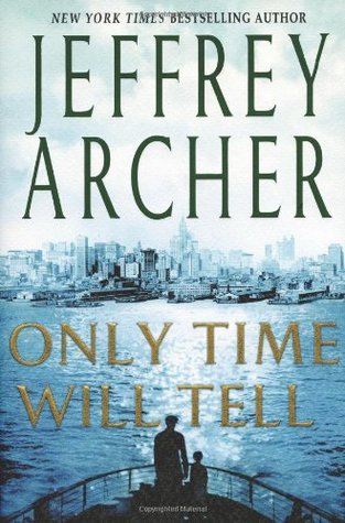 Only Time Will Tell - Jeffrey Archer Image