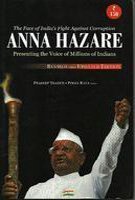 Anna Hazare The Face Of India's Fight Against Corruption - Pradeep Thakur and Pooja Rana Image