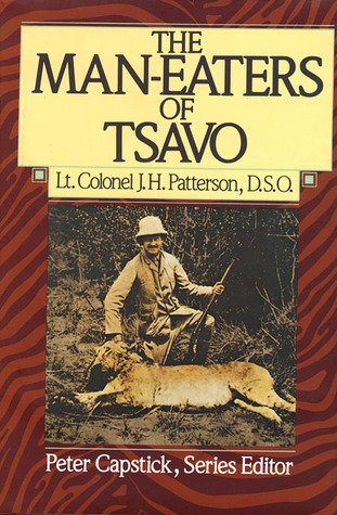 Man-eaters of Tsavo, The - John Henry Patterson Image