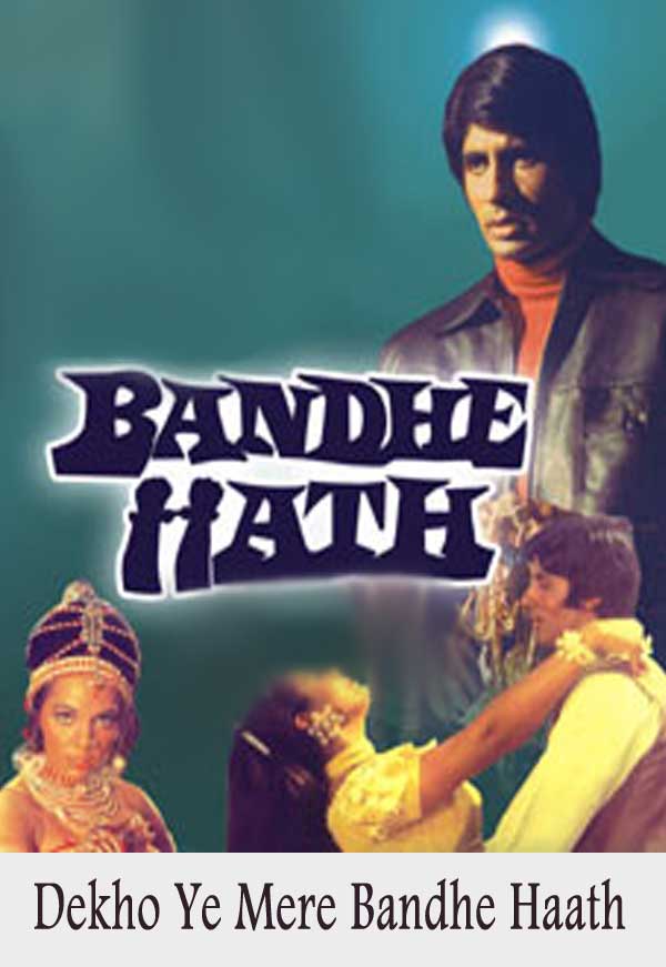 Bandhe Haath Image