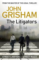 Litigators, The - John Grisham Image