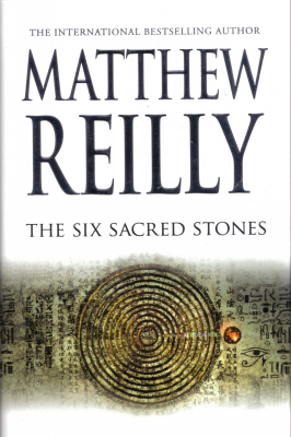 Six Sacred Stones, The - Matthew Reilly Image