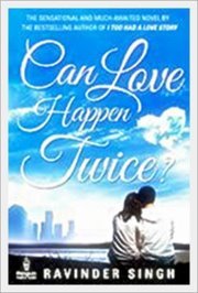 Can Love Happen Twice? - Ravinder Singh Image