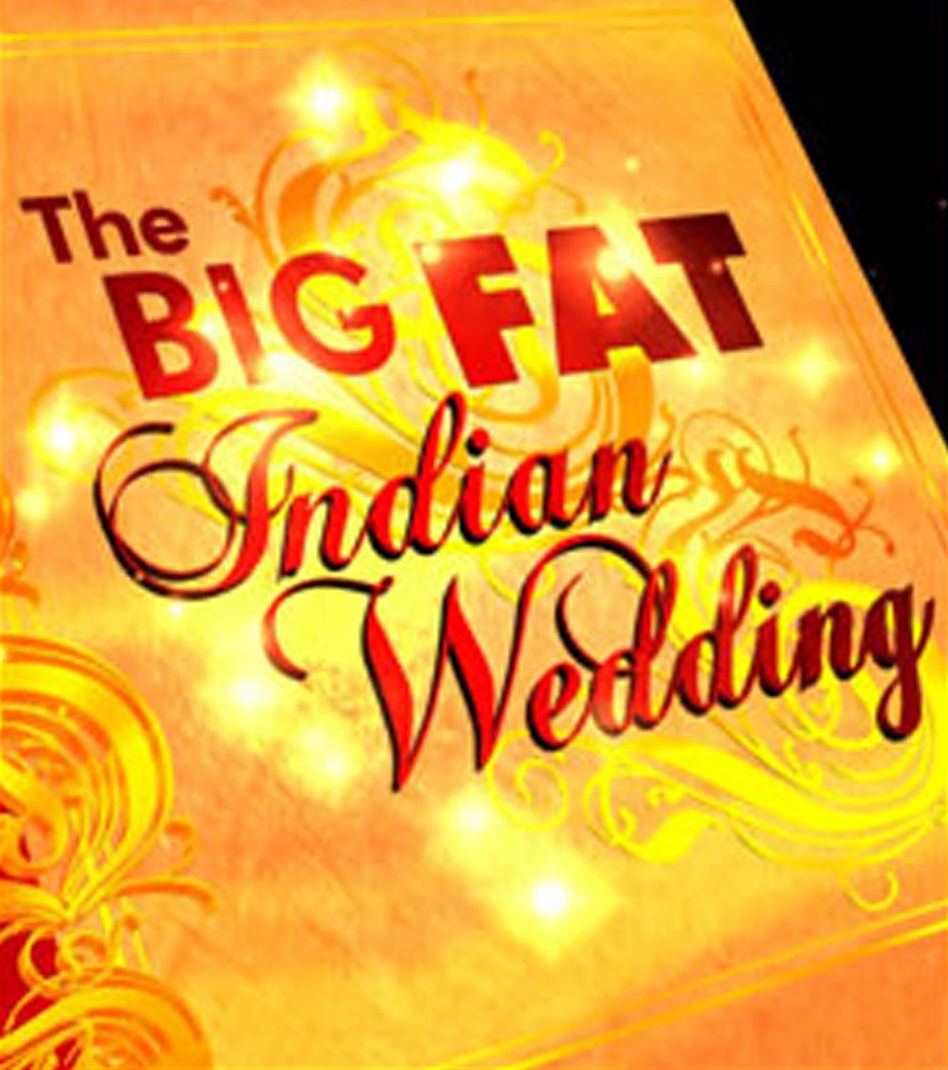 The Big Fat Indian Wedding Image