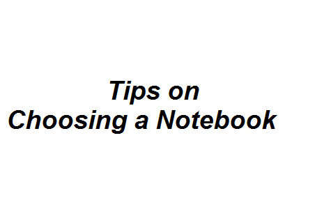 Tips on Choosing a Notebook Image