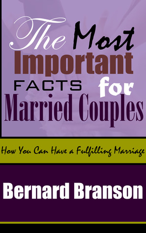 Most Important Facts For Married Couples, The - Bernard Branson Image