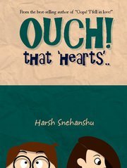 Ouch That Hearts - Harsh Snehanshu Image