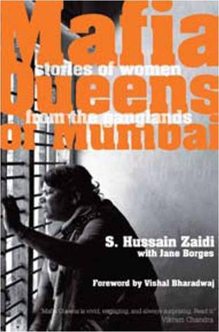 Mafia Queens Of Mumbai Stories of Women From The Ganglands - S Hussain Zaidi and J.Borges Image