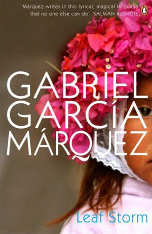 Leaf Storm - Gabriel Garcia Marquez Image