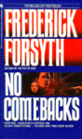 No Comebacks - Frederick Forsyth Image