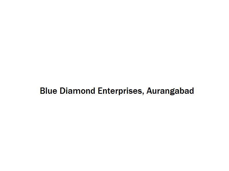 Blue Diamond Enterprises - Aurangabad Image