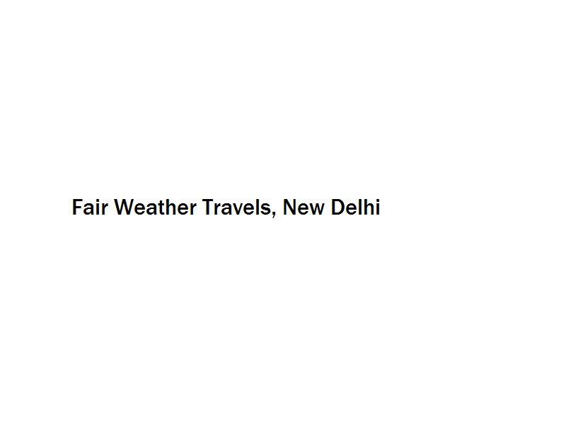 Fair Weather Travels - New Delhi Image