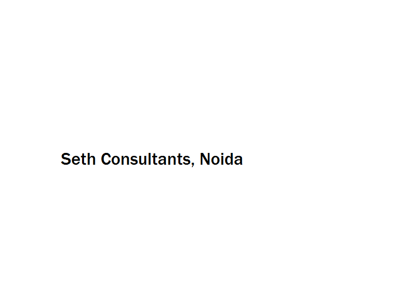 Seth Consultants - Noida Image