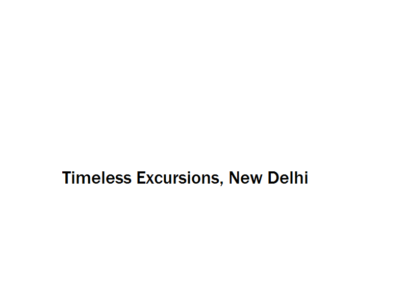 Timeless Excursions - New Delhi Image