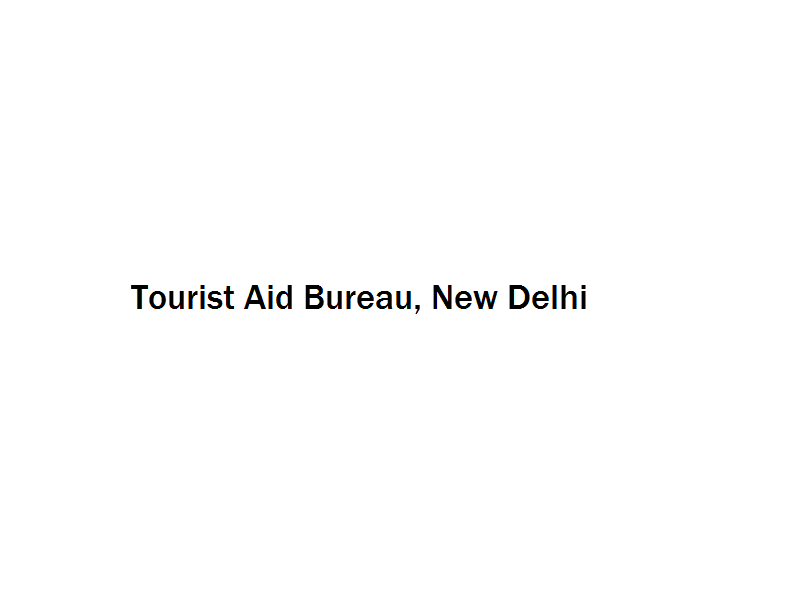 Tourist Aid Bureau - New Delhi Image