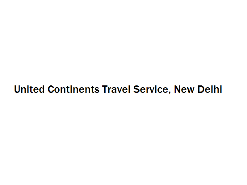 United Continents Travel Service - New Delhi Image