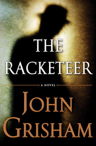 The Racketeer - John Grisham Image