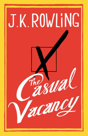 The Casual Vacancy - JK Rowling Image