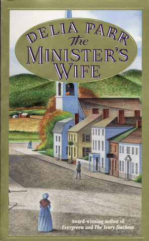 The Minister's Wife - Delia Parr Image