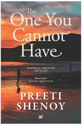 The One You Cannot Have - Preeti Shenoy Image