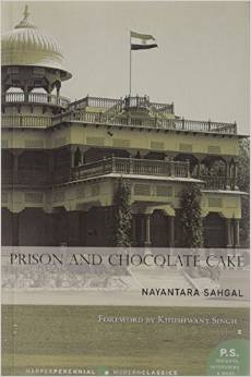 Prison and Chocolate Cake - Nayantara Sehgal Image