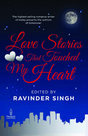 Love Stories That Touched My Heart - Ravinder Singh Image