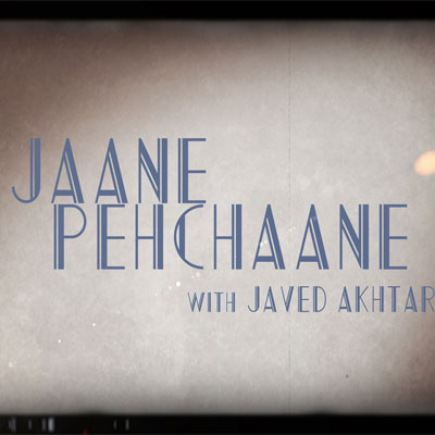 Jaane Pehchaane With Javed Akhtar Image
