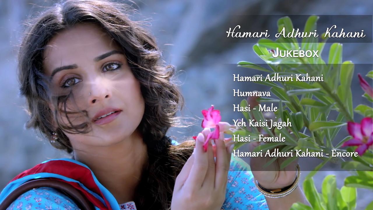 Hamari Adhuri Kahani Songs Image