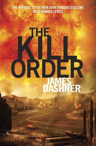 The Kill Order - James Dashner Image