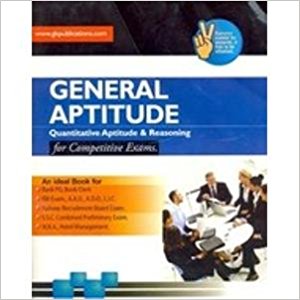 General Aptitude: Quantitative Aptitude & Reasoning for Competitive Examinations - GK Publisher Image