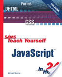 Sams Teach Yourself JavaScript in 24 Hours - Michael G Moncur Image