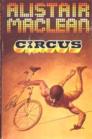 Circus - Alistair MacLean Image