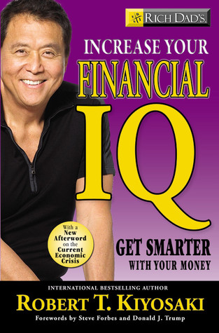 Increase Your Financial IQ - Robert Kiyosaki Image