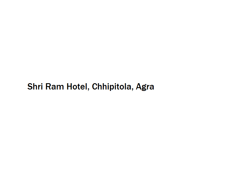 Shri Ram Hotel - Chhipitola - Agra Image