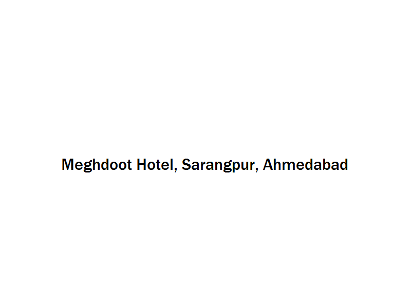 Meghdoot Hotel - Sarangpur - Ahmedabad Image