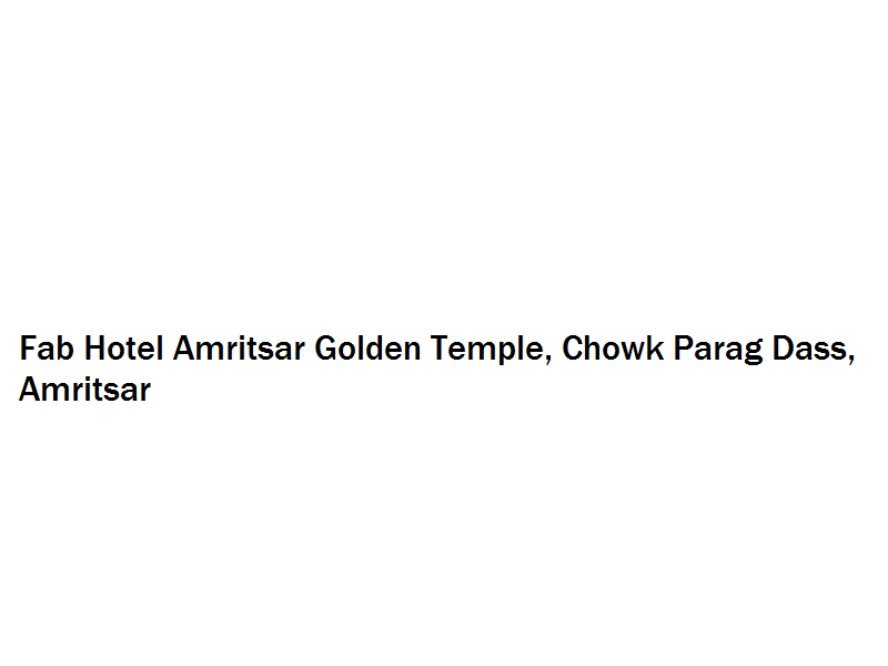 Fab Hotel Amritsar Golden Temple - Chowk Parag Dass - Amritsar Image