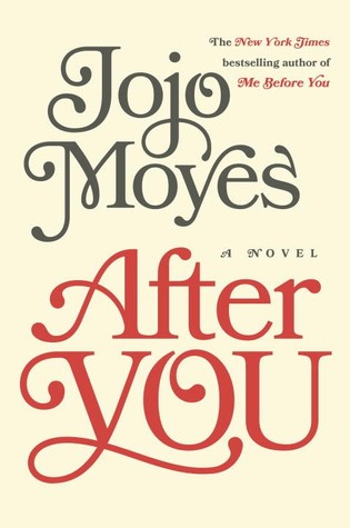 After You : The Long Awaited Sequel to Me Before Y - Jojo Moyes Image