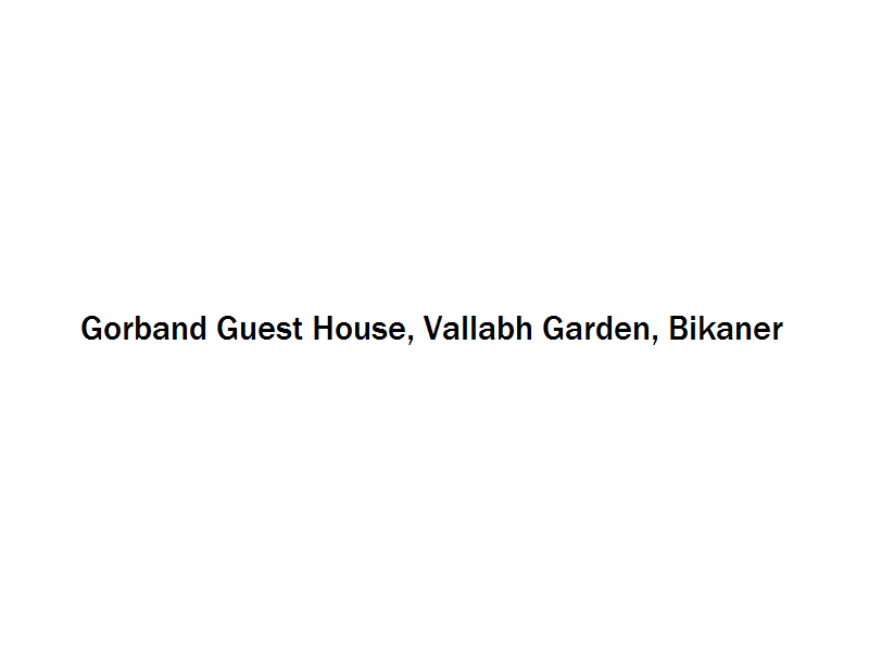 Gorband Guest House - Vallabh Garden - Bikaner Image