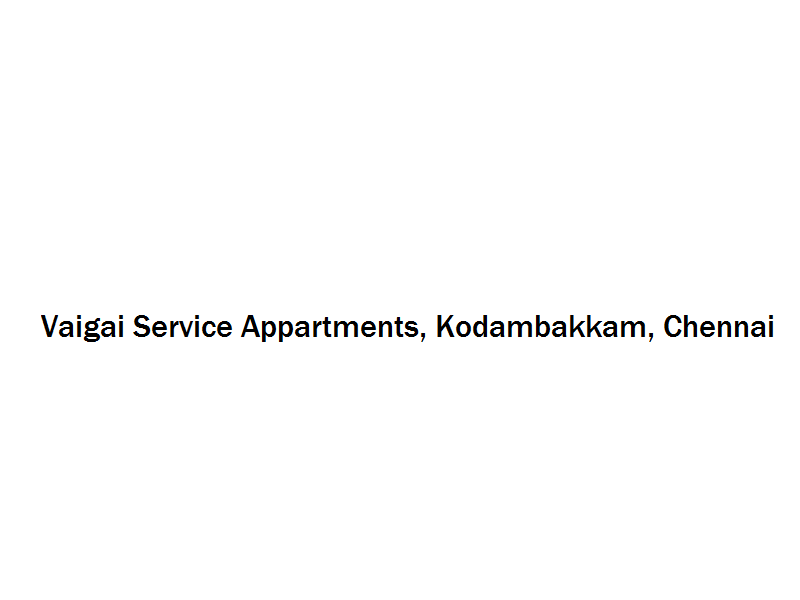 Vaigai Service Appartments - Kodambakkam - Chennai Image