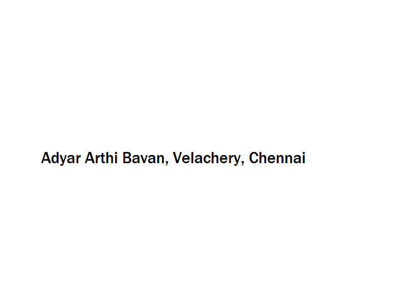 Adyar Arthi Bavan - Velachery - Chennai Image