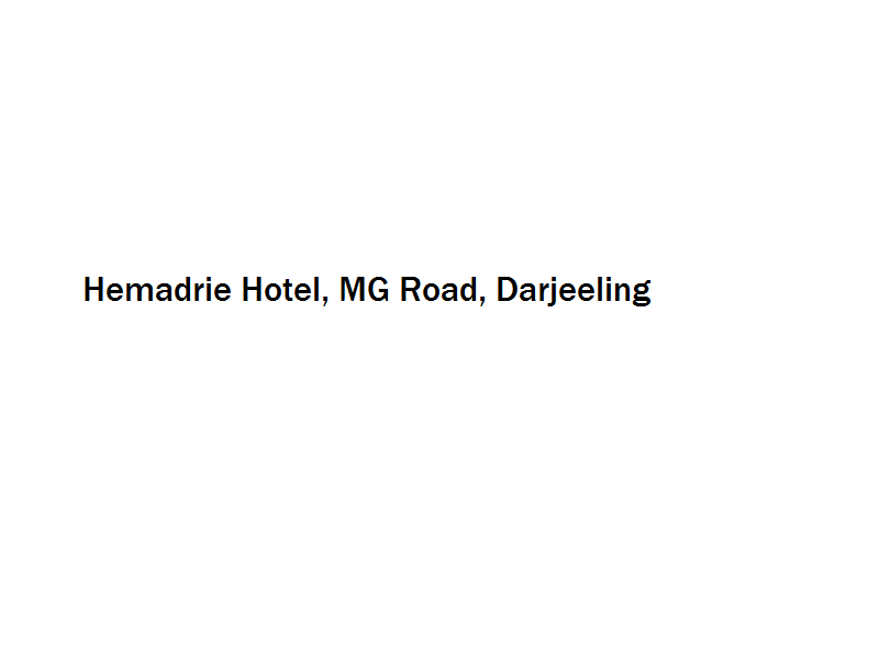 Hemadrie Hotel - MG Road - Darjeeling Image