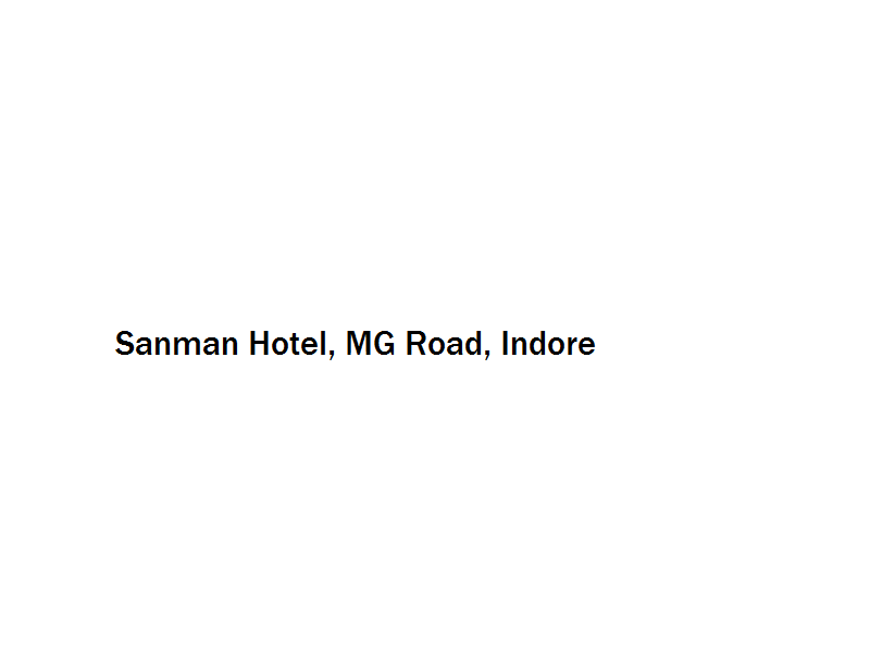 Sanman Hotel - MG Road - Indore Image