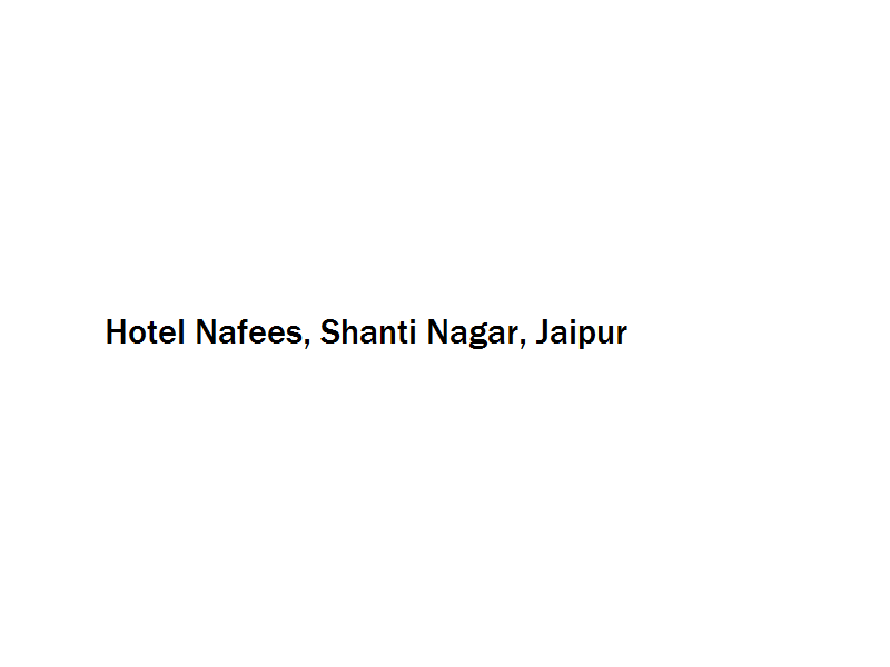 Hotel Nafees - Shanti Nagar - Jaipur Image