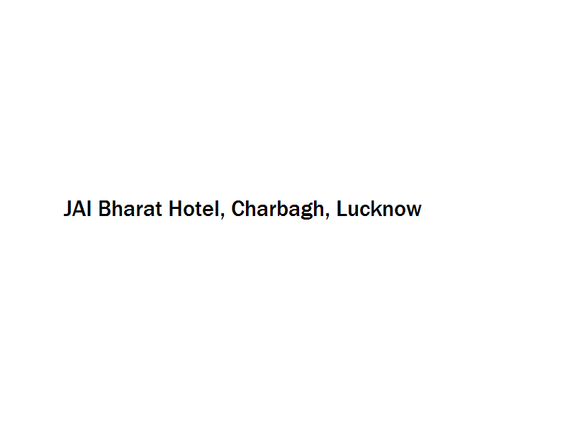 JAI Bharat Hotel - Charbagh - Lucknow Image