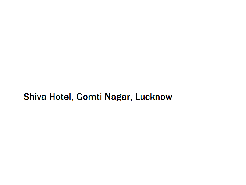 Shiva Hotel - Gomti Nagar - Lucknow Image