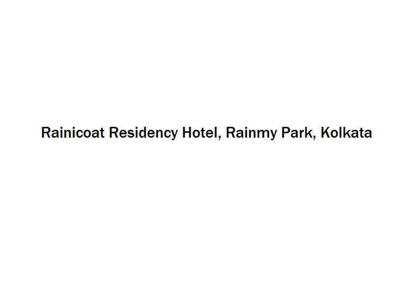 Rainicoat Residency Hotel - Rainmy Park - Kolkata Image